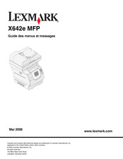 Lexmark MFP X642e Guide Des Menus Et Messages