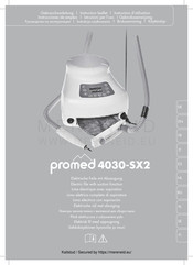 ProMed 4030-SX2 Instructions D'utilisation