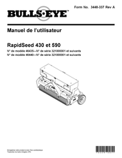 BULLS EYE RapidSeed 430 Manuel De L'utilisateur