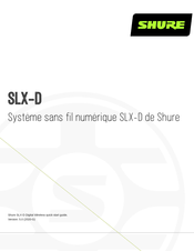 Shure SLX-D Mode D'emploi