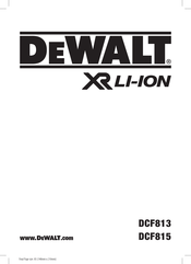 DeWalt XR DCF815 Traduction De La Notice D'instructions Originale