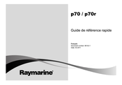 FLIR Raymarine p70 Guide De Référence Rapide