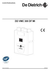 De Dietrich DD VMC 300 DF MI Livret D'instructions