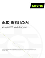 Shure Microflex MX412 Mode D'emploi