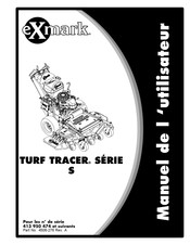 Exmark TURF TRACER S Série Manuel De L'utilisateur