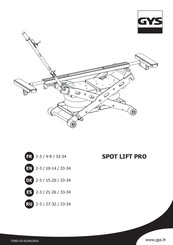 GYS SPOT LIFT PRO Mode D'emploi