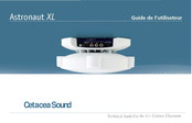 Cetacea Sound Astronaut XL Guide De L'utilisateur