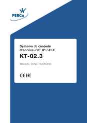 PERCo IP-STILE KT-02.3 Manuel D'instructions