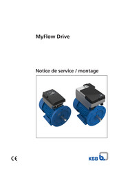 KSB MyFlow Drive Notice De Service / Montage