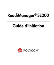 Polycom ReadiManager SE200 Guide D'initiation