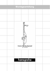 Hansgrohe Croma 100 Duschpanell 27105000 Instructions D'installation