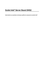 Intel SHG2 Guide D'utilisation