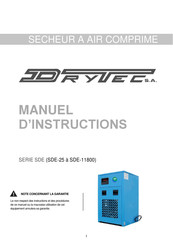 DRYTEC SDE Serie Manuel D'instructions