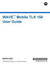 Motorola WAVE Mobile TLK 150 Manuel D'utilisation
