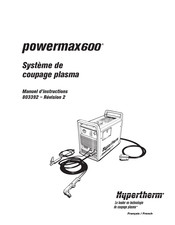 Hypertherm powermax600 Manuel D'instructions
