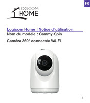 Logicom Home Cammy Spin Notice D'utilisation