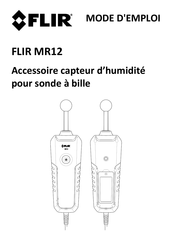 Flir MR12 Mode D'emploi