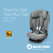 Maxi-Cosi Titan Pro i-Size Mode D'emploi