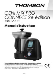 THOMSON Geni Mix Pro THFP55713 Manuel D'instructions