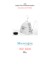 Milestone Single Tooth Anesthesia System STA-5110 Mode D'emploi