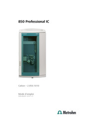 Metrohm 850 Professional IC Cation Mode D'emploi