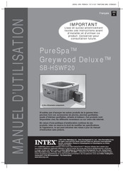 Intex PureSpa Greywood Deluxe SB-HSWF20 Manuel D'utilisation