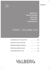 VALBERG CYCLONIC-S10 Consignes D'utilisation