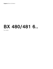 Gaggenau BX 481 6 Série Notice D'utilisation