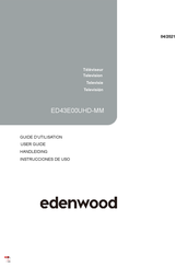 Edenwood ED43E00UHD-MM Guide D'utilisation