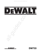 DeWalt DW733 Traduction De La Notice D'instructions Originale
