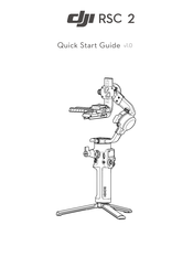 dji RSC 2 Guide De Démarrage Rapide