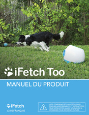 iFetch Too Manuel Du Produit