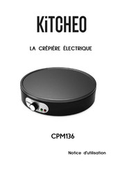 KiTCHEO CPM136 Notice D'utilisation