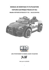 KID MOBILE VOITURE DE POLICE GT-911 Manuel De Montage Et D'utilisation