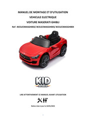 KID MOBILE Maserati Ghibli Manuel De Montage Et D'utilisation