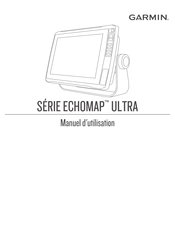 Garmin ECHOMAP ULTRA Serie Manuel D'utilisation