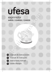 UFESA exprimidor EX4939 Mode D'emploi