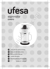 UFESA exprimidor EX4970 Mode D'emploi