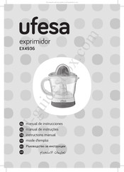 UFESA exprimidor EX4936 Mode D'emploi