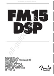 Fender FM15 DSP Mode D'emploi