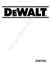 DeWalt DW700 Mode D'emploi