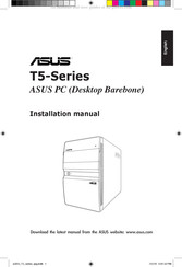 Asus T5 Serie Manuel D'installation