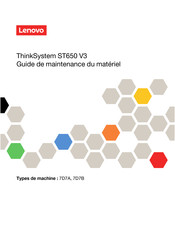 Lenovo ThinkSystem 7D7A Guide D'utilisation Et De Maintenance Du Matériel