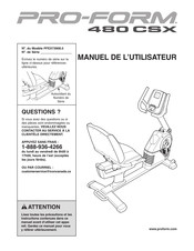 Pro-Form 480 CSX Manuel De L'utilisateur