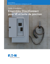 Eaton Green Motion DirectConnect EV Guide D'installation