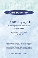 Deltec CADD-Legacy 6400 Guide Du Patient