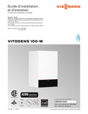 Viessmann VITODENS 100-W B1KE Guide D'installation Et D'entretien