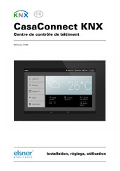 elsner elektronik CasaConnect KNX Installation, Réglage, Utilisation