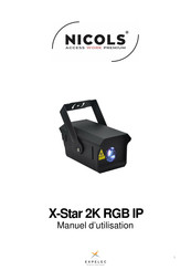 Nicols X-Star 2K RGB IP Manuel D'utilisation