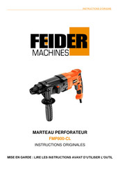 FEIDER Machines FMP800-CL Instructions Originales